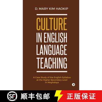 【3-4周达】Culture in English Language Teaching: A Case Study of the English Syllabus at the Higher S... [9781647608057]