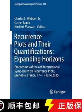 【3-4周达】Recurrence Plots and Their Quantifications: Expanding Horizons: Proceedings of the 6th Int... [9783319299211]