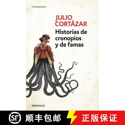 【3-4周达】Historias de cronopios y de famas / Cronopios and Famas [9788466331890]