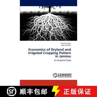预订 Economics of Dryland and Irrigated Cropping Pattern in Jammu [9783847340577]