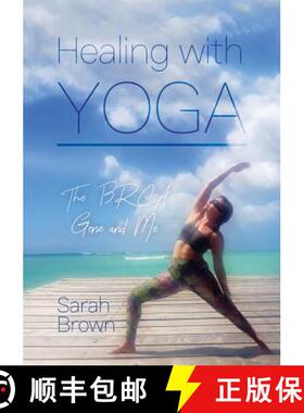 【3-4周达】Healing With Yoga: The BRCA Gene and Me [9780244387013]