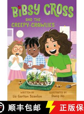 【3-4周达】Bibsy Cross and the Creepy-Crawlies [9780593644485]