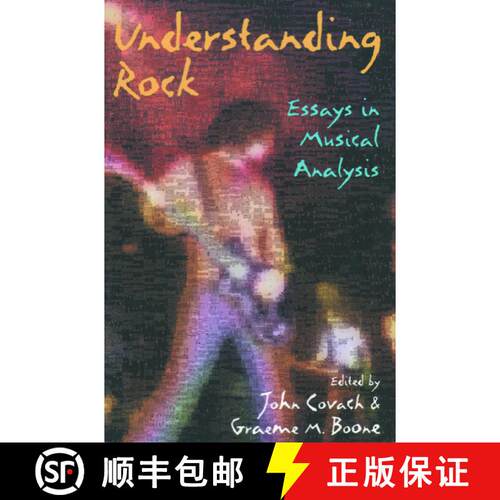 【3-4周达】Understanding Rock: Essays in Musical Analysis [9780195100051]