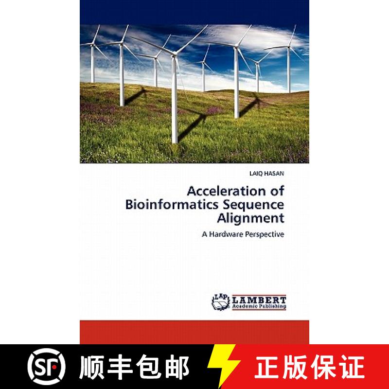 预订 Acceleration of Bioinformatics Sequence Alignment [9783844387681]