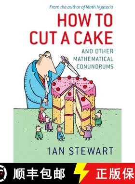 【3-4周达】How to Cut a Cake: And Other Mathematical Conundrums [9780199205905]