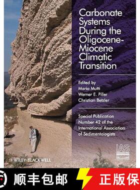 【3-4周达】Carbonate Systems During The Olicocene-Miocene Climatic Transition [Wiley地球科学] [9781444337914]