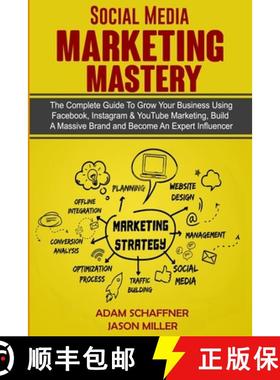 预订 Social Media Marketing Mastery: 2 Books in 1: Learn How to Build a Brand and Become an Expert In... [9781989120699]