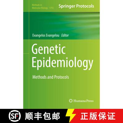 【3-4周达】精装 Genetic Epidemiology : Methods and Protocols [9781493978670]