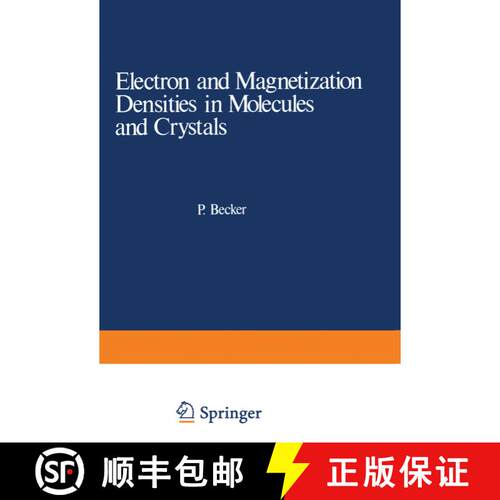【3-4周达】Electron and Magnetization Densities in Molecules and Crystals [9781468410204]