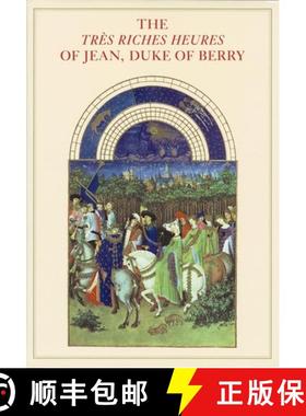 【3-4周达】Tres Riches Heures: One of the Miracles of Art History: One of the Miracles of Art History [9780807615966]