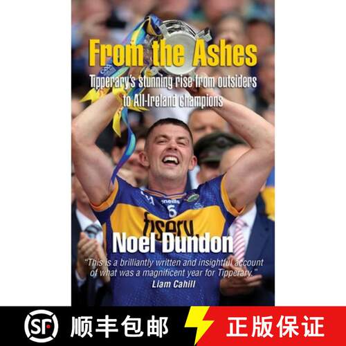 【3-4周达】From the Ashes: Tipperary’s stunning rise from outsiders to All-Ireland champions [9781786052858]