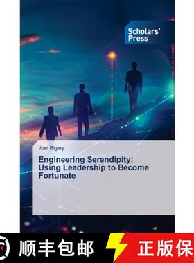 【3-4周达】Engineering Serendipity: Using Leadership to Become Fortunate [9786206774419]