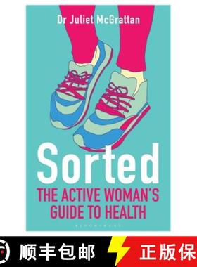 【3-4周达】Sorted: The Active Woman's Guide to Health [9781472924797]