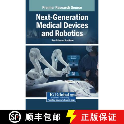 【3-4周达】精装 Next-Generation Medical Devices and Robotics [9798337315140]
