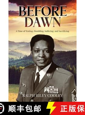 【3-4周达】Before Dawn: A Time of Testing, Humbling, Suffering, and Sacrificing [9798893305494]