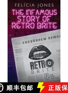 【3-4周达】The Infamous Story of Retro Brite [9798986499567]