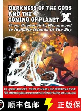 预订 Darkness Of The Gods And The Coming Of Planet X [9781606110157]