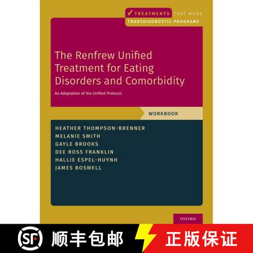 【3-4周达】The Renfrew Unified Treatment for Eating Disorders and Comorbidity: An Adaptation of the U... [9780190947002]