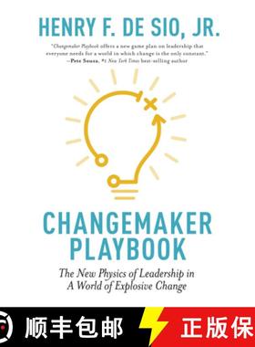 【3-4周达】Changemaker Playbook: The New Physics of Leadership in a World of Explosive Change [9781529330199]