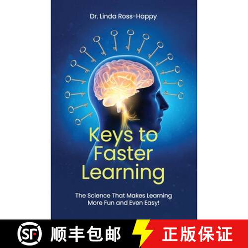 【3-4周达】Keys to Faster Learning: The Science That Makes Learning More Fun and Even Easy! [9798218347093]