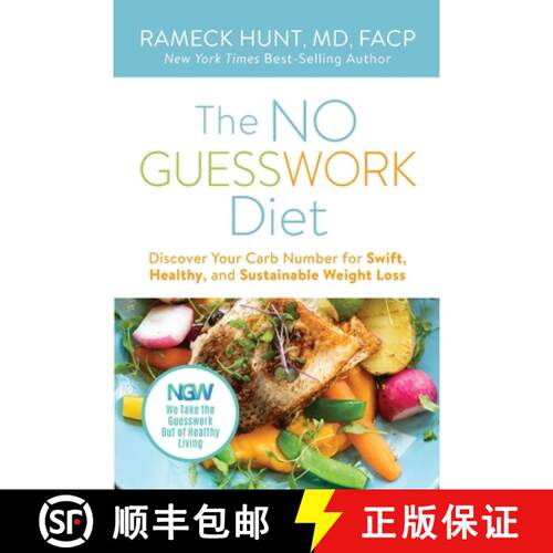 【3-4周达】The NO GUESSWORK Diet: Discover Your Carb Number Swift, Healthy, and Sustainable Weight Loss [9781734889703]