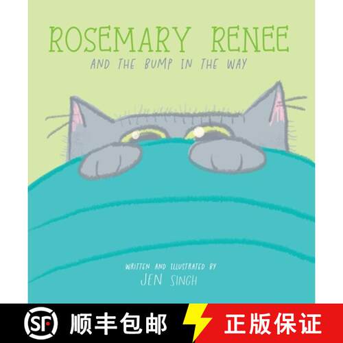【3-4周达】精装 Rosemary Renee and the Bump in the Way [9798993092201]