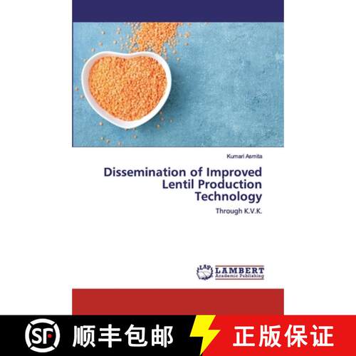 预订 Dissemination of Improved Lentil Production Technology [9786139587834]
