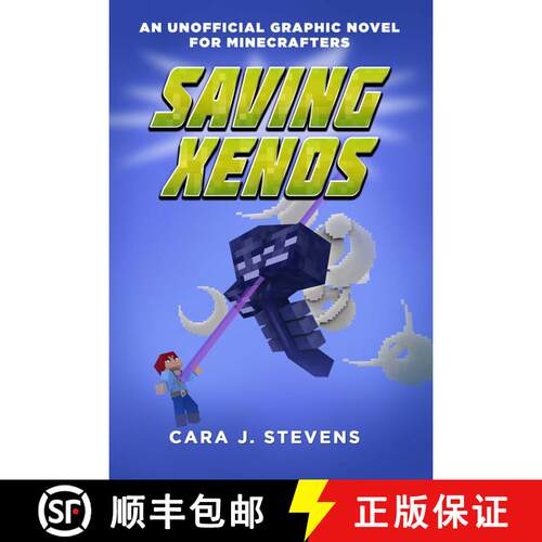 【3-4周达】Saving Xenos: An Unofficial Graphic Novel for Minecrafters, #6 [9781510727199]