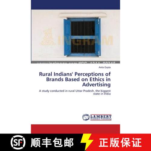 预订 Rural Indians' Perceptions of Brands Based on Ethics  in Advertising [9783659139086]