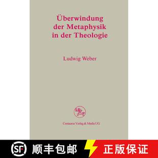 【3-4周达】Überwindung der Metaphysik in der Theologie [9783825505233]