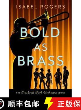 【3-4周达】Bold as Brass: 'Utterly hilarious' - Don Paterson [9781788421386]