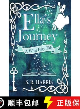 预订 Ella's Journey: A Whig Fairytale [9781737329114]