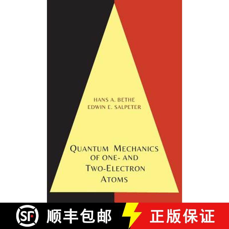 【3-4周达】Quantum Mechanics of One- And Two-Electron Atoms [9781614276227]