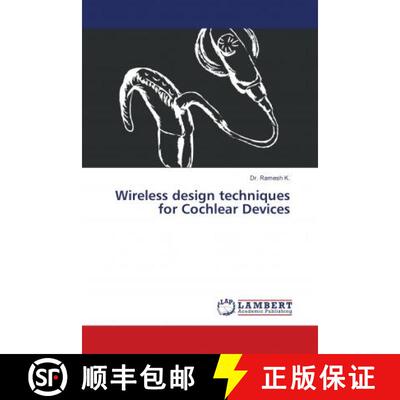 预订 Wireless design techniques for Cochlear Devices [9786139578313]