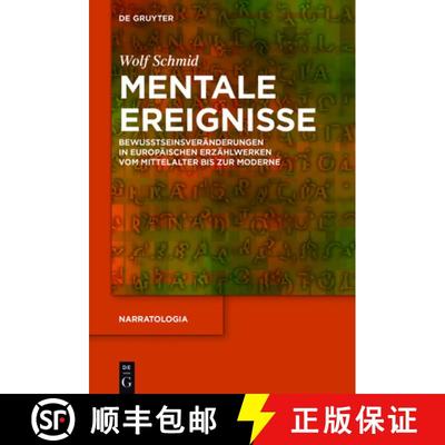 【3-4周达】Mentale Ereignisse：Bewusstseinsveränderungen in europäischen Erzählwerken vom Mittelal... [9783110537055]