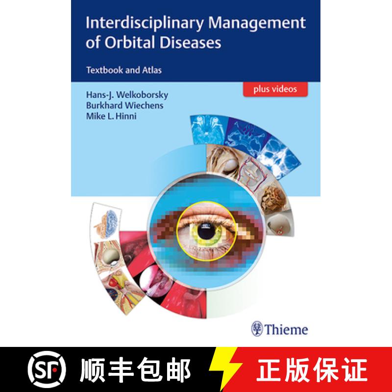 【3-4周达】Interdisciplinary Management of Orbital Diseases: Textbook and Atlas [9783131994219]