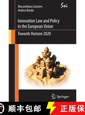 【3-4周达】Innovation Law and Policy in the European Union : Towards Horizon 2020 [9788847019164]