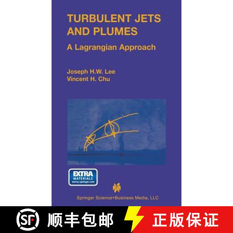 【3-4周达】Turbulent Jets and Plumes: A Lagrangian Approach [9781402075209]