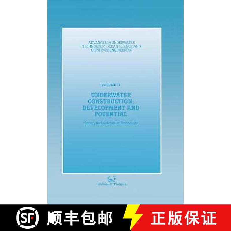 【3-4周达】Underwater Construction: Development and Potential: Proceedings of an international confer... [9789401079532]