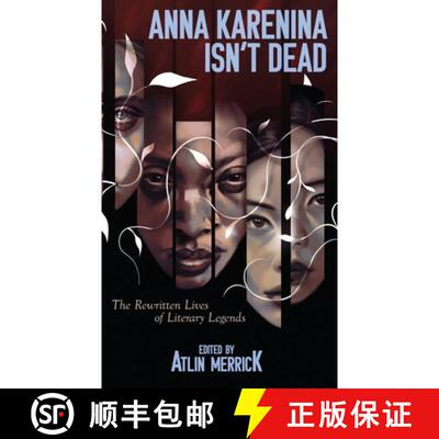 【3-4周达】Anna Karenina Isn't Dead: The Rewritten Lives of Literary Legends [9781922904683]