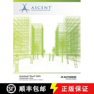 Tools 2023 Imperial Publisher Autodesk Authorized 3周达 9781959504054 Revit Units Collaboration