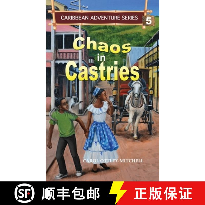 【3-4周达】Chaos in Castries: Caribbean Adventure Series Book 5 [9781953747136]