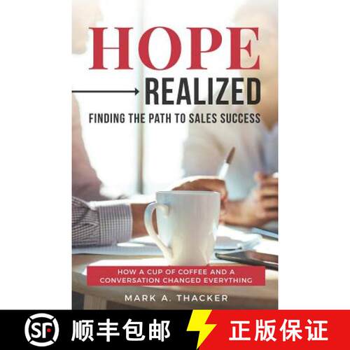 【3-4周达】Hope Realized: Finding the Path to Sales Success [9780578526652]