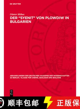 【3-4周达】Der Syenit' Von Plowdiw in Bulgarien [9783112733844]
