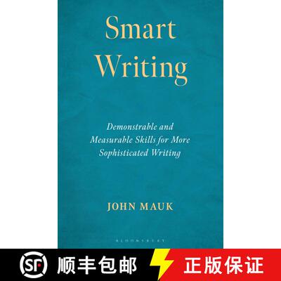 【3-4周达】Smart Writing: Demonstrable and Measurable Skills for More Sophisticated Writing [9781475874754]