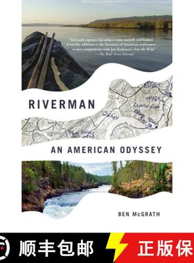 【3-4周达】Riverman: An American Odyssey [9781101973615]