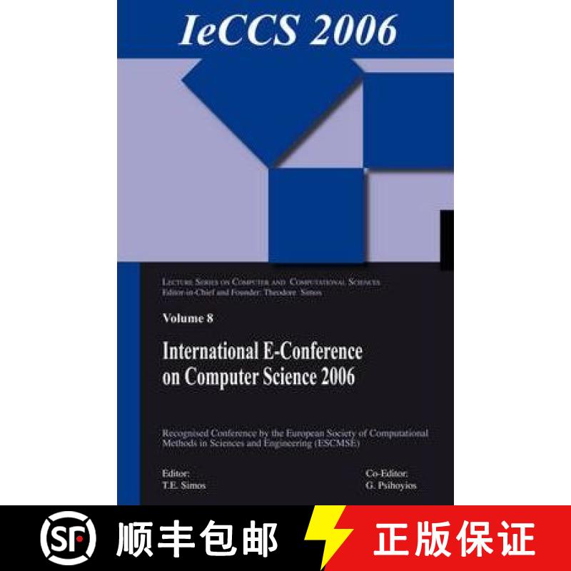 【3-4周达】International E-Conference of Computer Science 2006: Additional Papers from Icnaam 2006 an... [9789004155923]