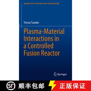 4周达 Material Reactor 9789811603303 Controlled Interactions Plasma Fusion