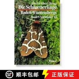 预订 精装 Die Schmetterlinge Baden-Württembergs Band 5: Nachtfalter III [9783800134816]