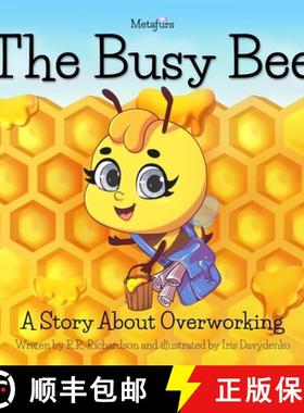 【3-4周达】Metafurs The Busy Bee: A Story About Overworking [9798986163659]